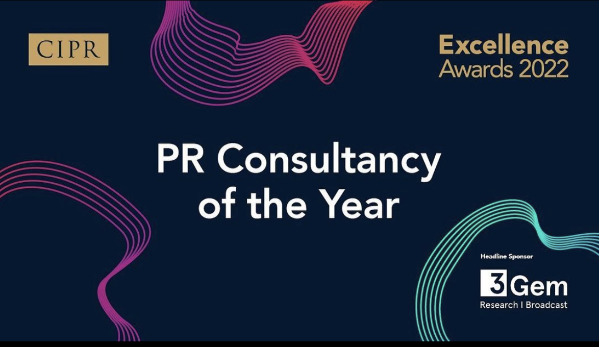 PR Consultancy of the year - CIPR Excellence 2022 award